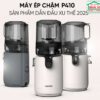 Máy ép chậm Hurom P410 (MODEL E50ST)